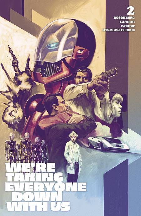 We're Taking Everyone Down With Us #2 (Cover C)
