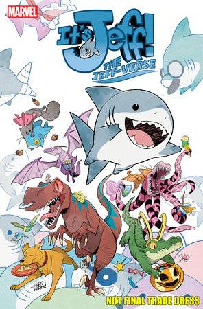 It's Jeff: The Jeff-Verse #1 (2nd Printing)