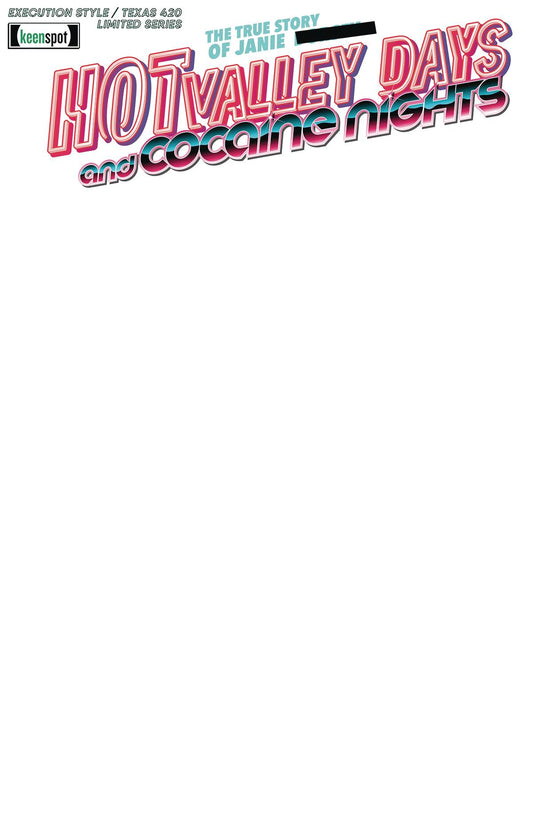 Hot Valley Days and Cocaine Nights #1 (Cover B)