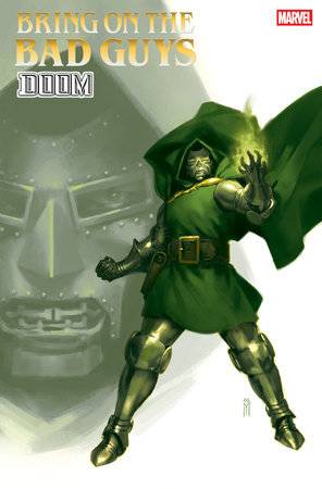 Bring on the Bad Guys: Doom #1 (Miguel Mercado Cover)