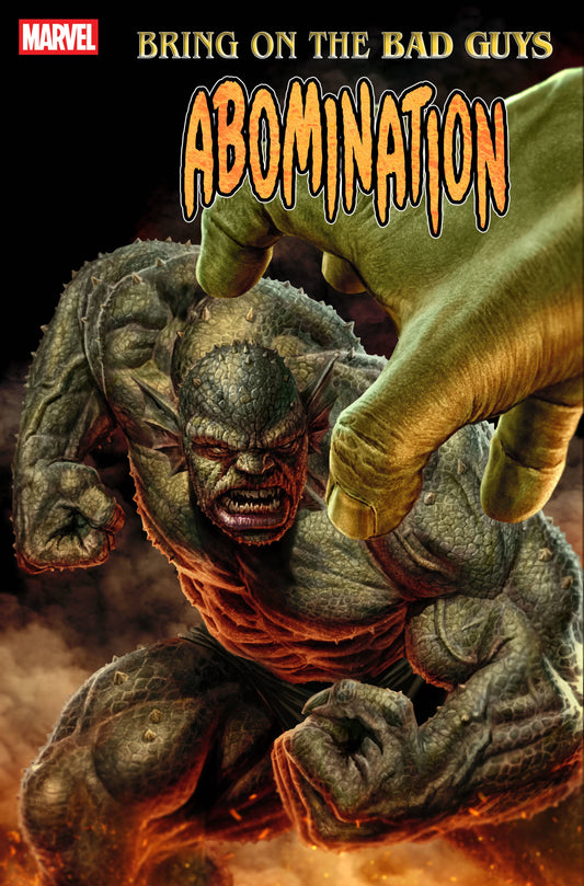 Bring on the Bad Guys: Abomination #1
