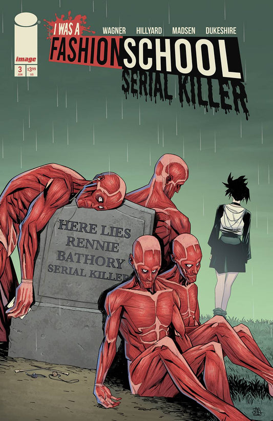 I Was A Fashion School Serial Killer #3 (Cover A)