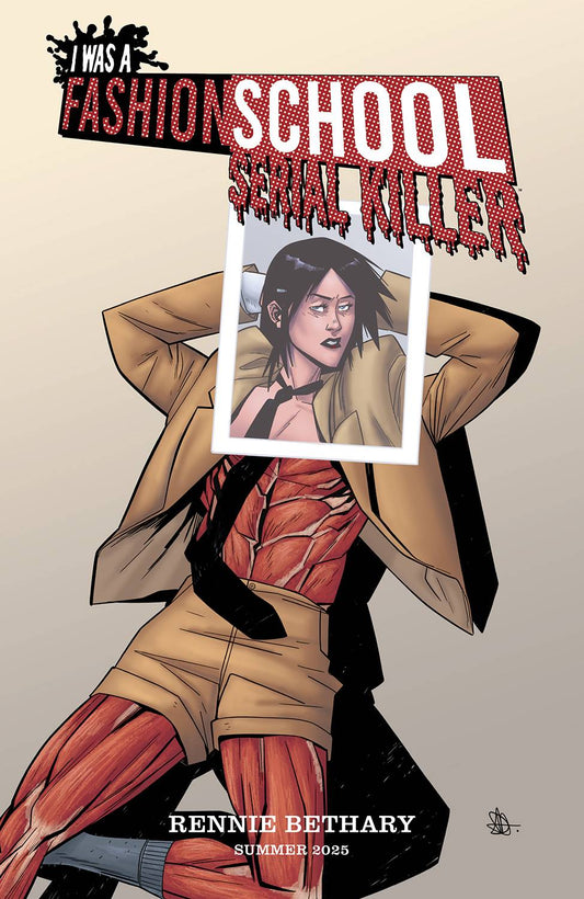 I Was A Fashion School Serial Killer #3 (Cover B)