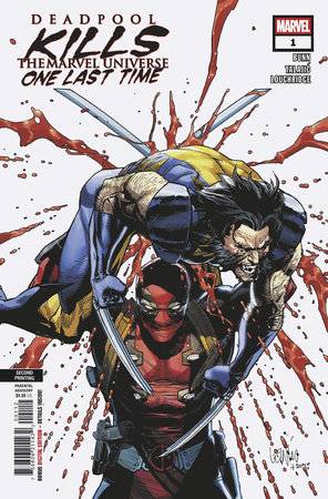 Deadpool Kills The Marvel Universe One Last Time #1 (2nd Printing)