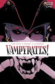 Vampyrates! #1 (Cover C Luca Pizzari Glow-in-the-Dark Variant)