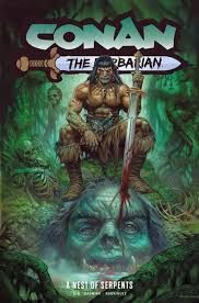 Conan the Barbarian Vol. 6 : A Nest Of Serpents (Direct Market Cover)