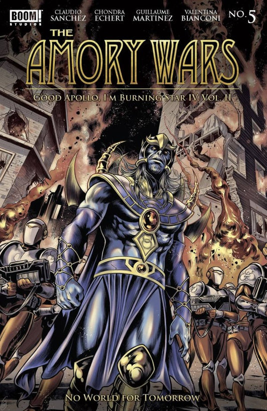 The Armory Wars: Good Apollo, I'm Burning Star IV, vol. II - No World for Tomorrow #5