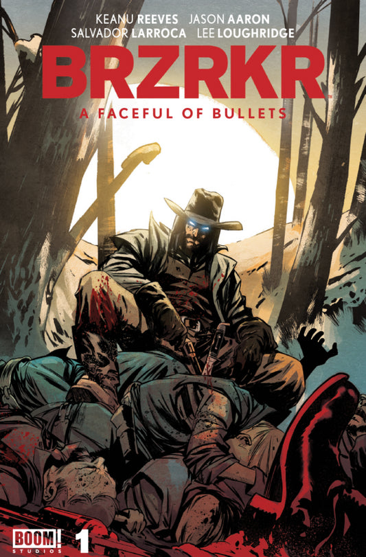 BRZRKR: A Faceful of Bullets #1 (Cover A)