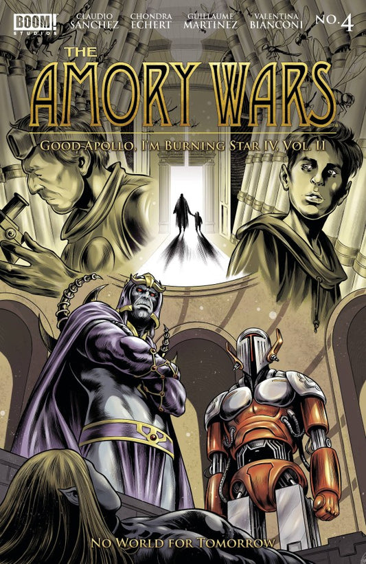 The Armory Wars: Good Apollo, I'm Burning Star IV, vol. II - No World for Tomorrow #4